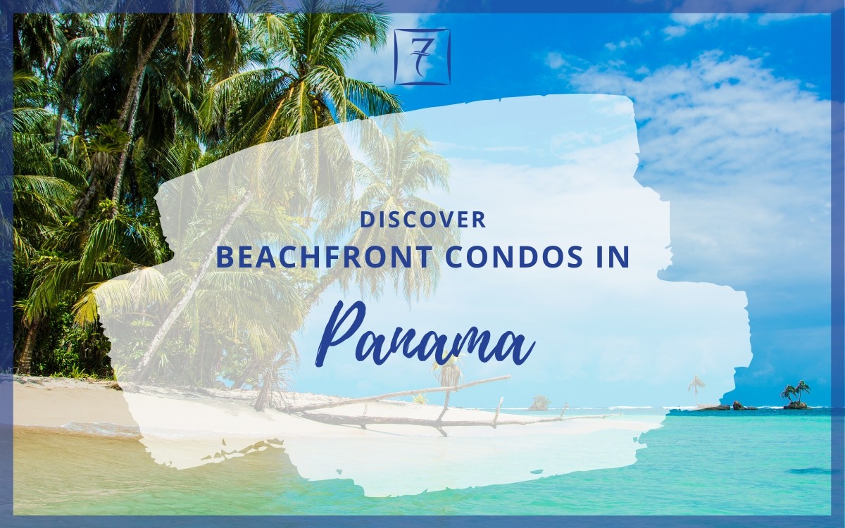 Discover beachfront condos for sale in Panama