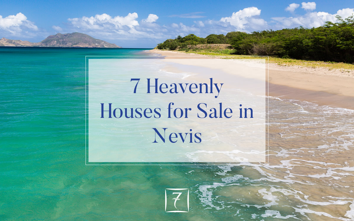 7 heavenly houses for sale in Nevis