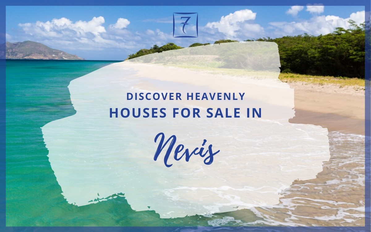 Discover heavenly houses for sale in Nevis