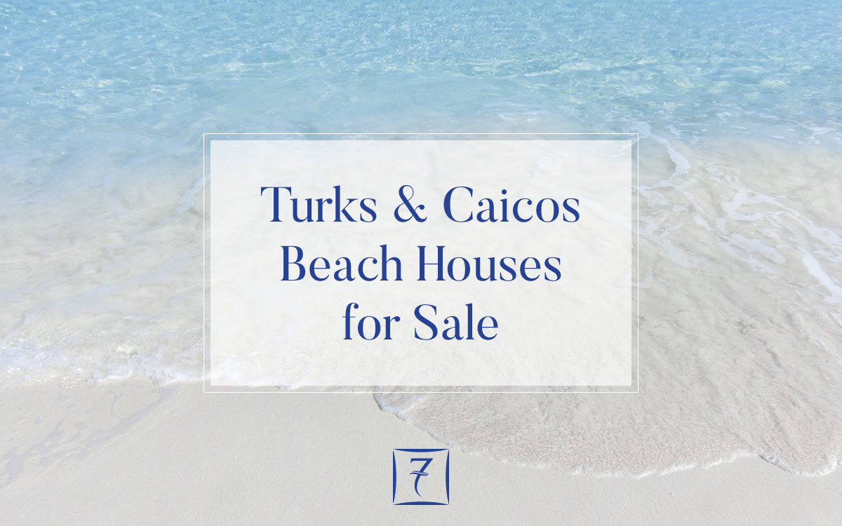 Turks & Caicos beach houses for sale