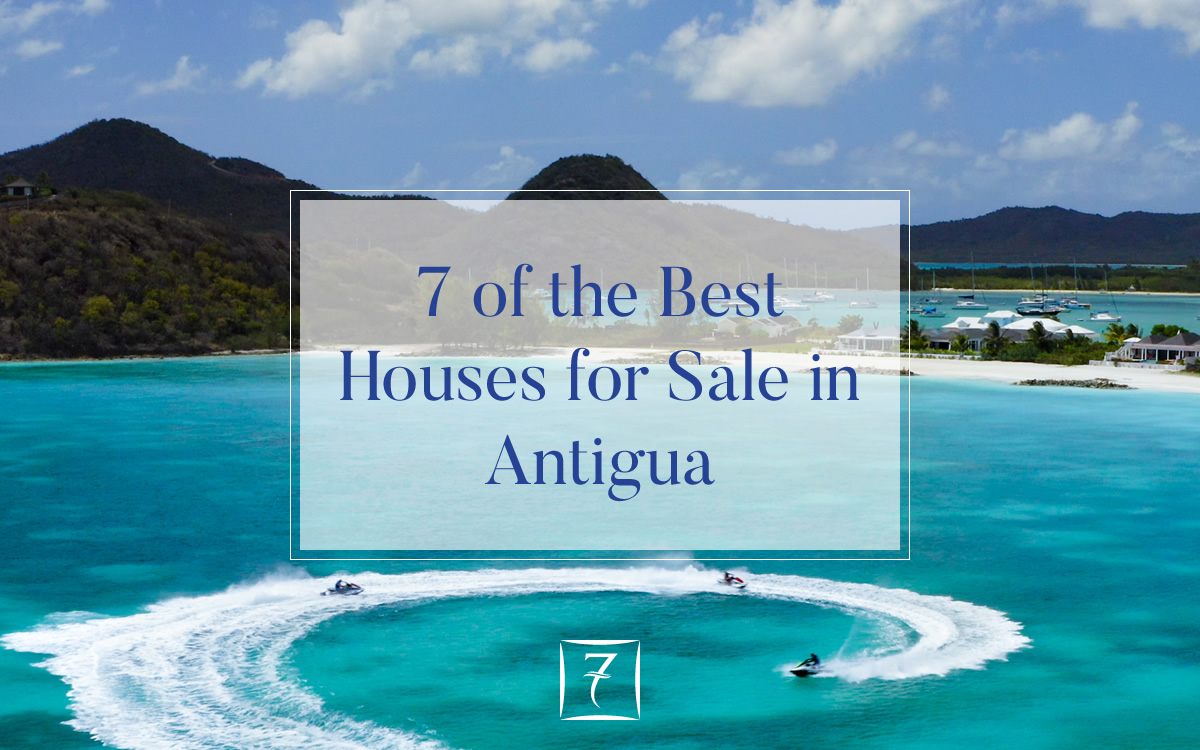7 of the best houses for sale in Antigua
