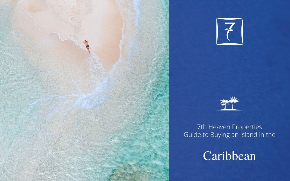 Discover everything you need to know about buying an island in the Caribbean in our guide