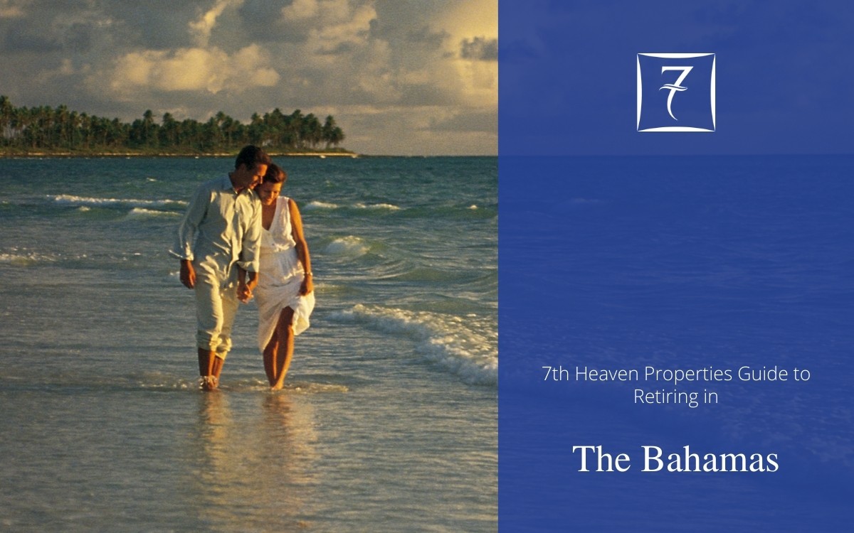 Discover how to retire in The Bahamas in our guide