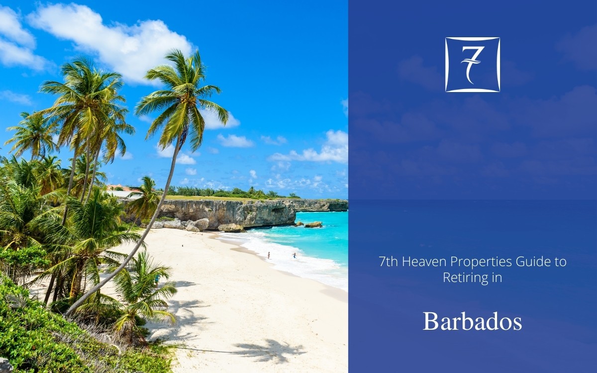 Discover how to retire in Barbados in our guide